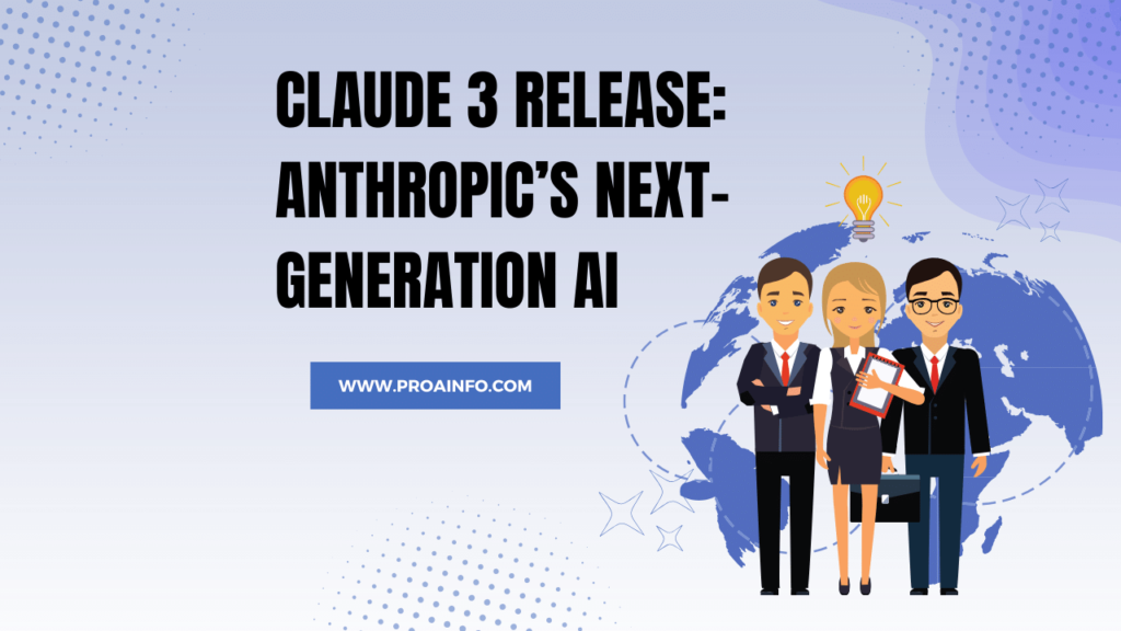 Claude 3 Release: Anthropic’s Next-Generation AI