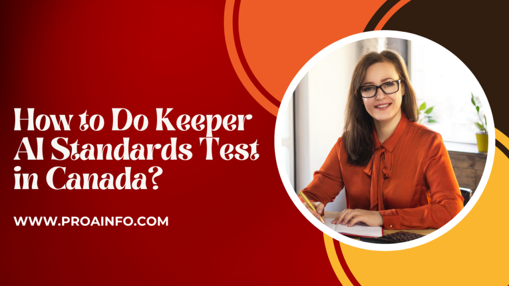 How to Do Keeper AI Standards Test in Canada?