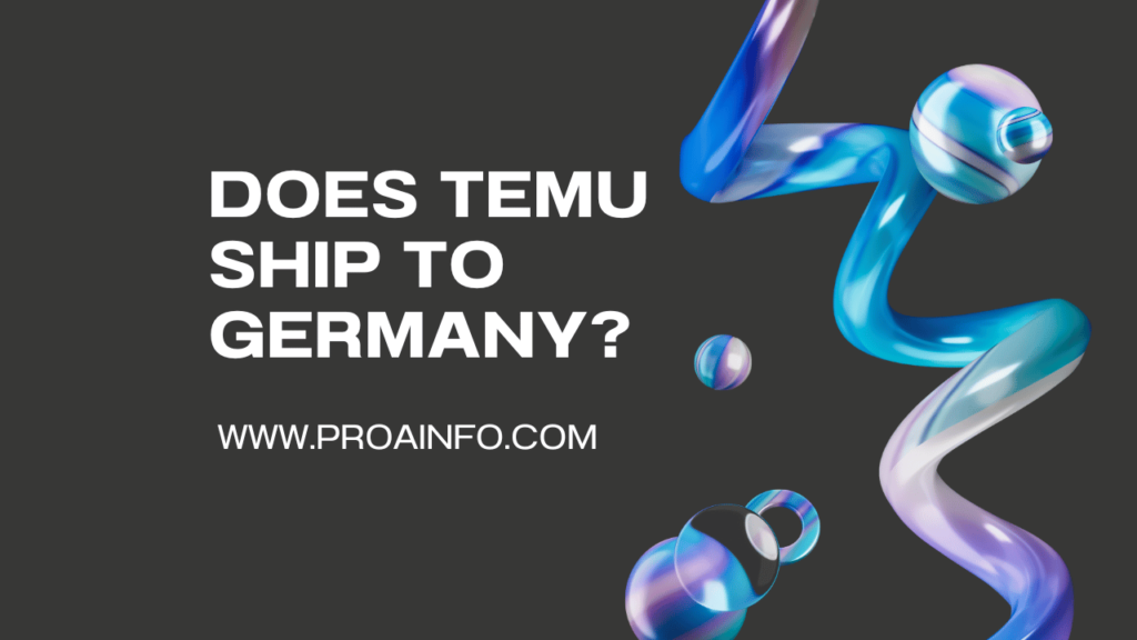 DOES TEMU SHIP TO Germany?