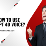 How to Use GPT 4O Voice? [2024]