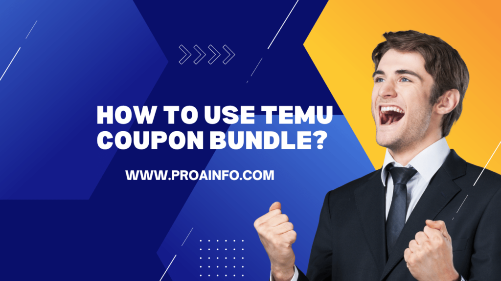 How to Use Temu Coupon Bundle? [2024]