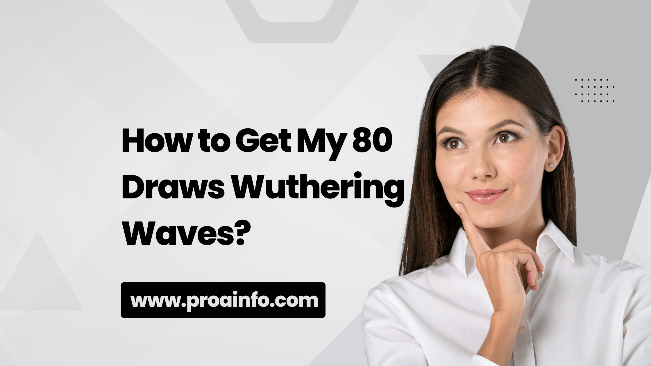 How to Get My 80 Draws Wuthering Waves?