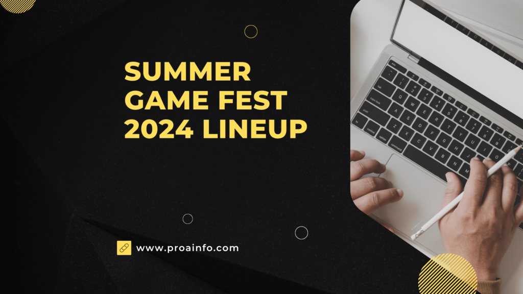 Summer Game Fest 2024 Lineup